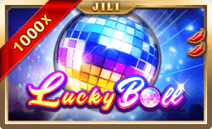 Lucky Ball JILI Slot UFABET