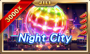 Night City JILI Slot UFABET