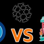 วิเคราะห์บอล [ ยูฟ่า แชมเปี้ยนส์ลีก ] นาโปลี VS ลิเวอร์พูล