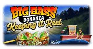 Big Bass – Keeping it Reel PRAGMATIC PLAY UFABET