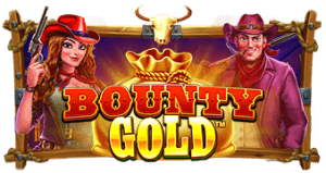 Bounty Gold PRAGMATIC PLAY UFABET