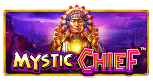 Mystic Chief PRAGMATIC PLAY UFABET