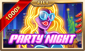 Party Night JILI Slot UFABET