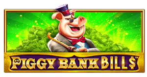 Piggy Bank Bills PRAGMATIC PLAY UFABET