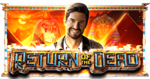 Return of the Dead PRAGMATIC PLAY UFABET