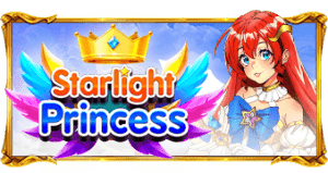 Starlight Princess PRAGMATIC PLAY UFABET