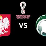 วิเคราะห์บอล [ ฟุตบอลโลก ] โปแลนด์ VS ซาอุดิอาระเบีย