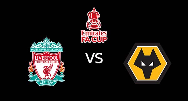 วิเคราะห์บอล [ เอฟเอ คัพ ] ลิเวอร์พูล VS วูล์ฟส์
