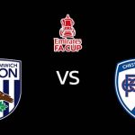 วิเคราะห์บอล [ เอฟเอ คัพ ] เวสต์บรอมวิช VS เชสเตอร์ฟิลด์