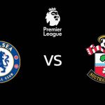 วิเคราะห์บอล [ พรีเมียร์ลีก ] เชลซี VS เซาท์แฮมป์ตัน