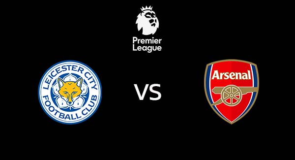 วิเคราะห์บอล [ พรีเมียร์ลีก ] เลสเตอร์ VS อาร์เซน่อล