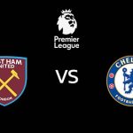 วิเคราะห์บอล [ พรีเมียร์ลีก ] เวสต์แฮม VS เชลซี
