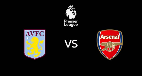 วิเคราะห์บอล [ พรีเมียร์ลีก ] แอสตัน วิลล่า VS อาร์เซน่อล