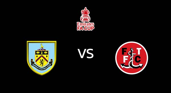 วิเคราะห์บอล [ เอฟเอ คัพ ] เบิร์นลี่ย์ VS ฟลีตวู้ด