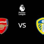 วิเคราะห์บอล [ พรีเมียร์ลีก ] อาร์เซน่อล VS ลีดส์