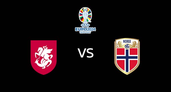 วิเคราะห์บอล [ ยูโร 2024 รอบคัดเลือก ] จอร์เจีย VS นอร์เวย์