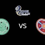 วิเคราะห์บอล [ สกอตติช พรีเมียร์ลีก ] เซลติก VS ฮาร์ทส์