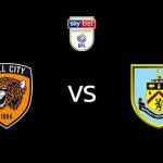 วิเคราะห์บอล [ แชมเปี้ยนชิพ ] ฮัลล์ ซิตี้ VS เบิร์นลี่ย์
