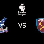 วิเคราะห์บอล [ พรีเมียร์ลีก ] คริสตัล พาเลซ VS เวสต์แฮม