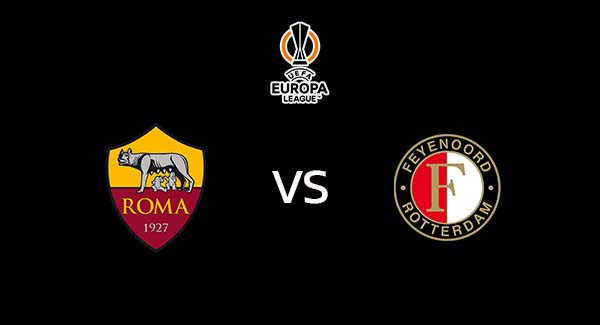 วิเคราะห์บอล [ ยูโรป้าลีก ] โรม่า VS เฟเยนูร์ด