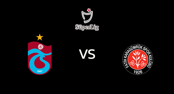 วิเคราะห์บอล [ ตุรกี ] แทร็บซอนสปอร์ VS ฟาติห์ คารากุมรัค