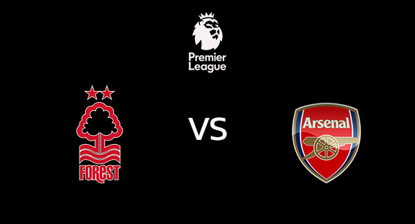 วิเคราะห์บอล [ พรีเมียร์ลีก ] ฟอเรสต์ VS อาร์เซน่อล